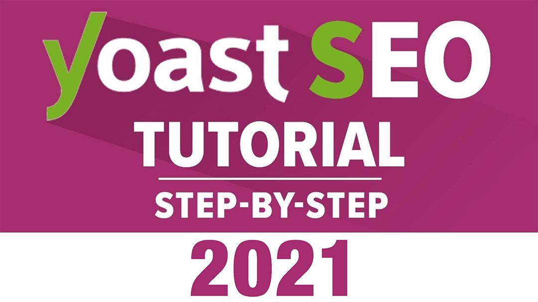 Hướng dẫn sử dụng Yoast SEO 2021